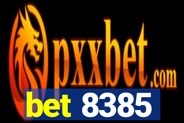 bet 8385